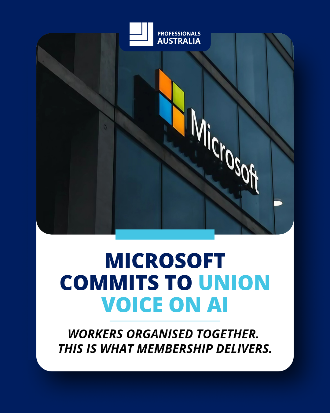 Microsoft commits to union voice on AI